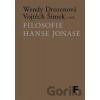 Filosofie Hanse Jonase - Wendy Drozenová, Vojtěch Šimek