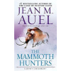 The Mammoth Hunters - Jean M. Auel