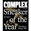 Complex Presents: Sneaker of the Year: The Best Since 85