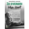 Za dverami číha život - Blšáková Mária