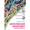 Antistresové maľovanky a ďalšie zábavné aktivity 4 v 1 - Daniela Antalovská