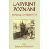 Labyrint poznání - Urbanová Jaroslava