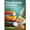 Precvičovanie pravopisu pre 9. ročník ZŠ