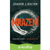 E-kniha Mrazení - Sharon J. Bolton