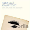 Atlas bytostí / Atlas der wesen und geschöpfe - Radek Malý, Helena Wernischová (ilustrátor)