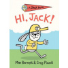 Hi, Jack! (Mac Barnett,Greg Pizzoli)(Pevná)