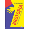 Brotopia