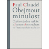 Obejmout minulost