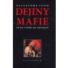 Dejiny Mafie - Salvatore Lupo