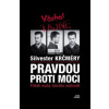 Pravdou proti moci - Krčméry Silvester