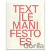 TEXTile Manifestoes - Pavel Liška, Robin Mudry
