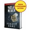 Pikový kráľ (Kniha s venovaním) - Václav Neuer