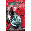 Batman Detective Comics 6: Fall of the Batmen