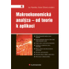 Makroekonomická analýza – od teorie k aplikaci