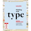 Thinking with Type - Ellen Lupton, Chronicle Books