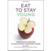 Eat Yourself Young - Gill Paul, Hamlyn