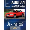 Audi A4/Avant 11/94 - 9/01 - Jak na to? 96. - Etzold Hans-Rudiger Dr.