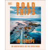 Road Trips in Europe - DK Travel, Dorling Kindersley Ltd