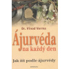 Ájurvéda na každý den - Vinod Verma