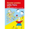 Zázračná proměna opičky Pepiny