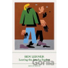 Leaving the Atocha Station - Ben Lerner