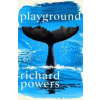 Playground - Richard Powers, Cornerstone