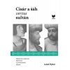 Cisár a šáh verzus sultán - Lukáš Rybár