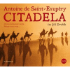 Citadela (audiokniha) Antoine de Saint-Exupéry, Věra Dvořáková, Jiří Dvořák