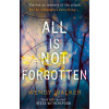 All is Not Forgotten