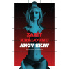 Zabít královnu - Angy Skay