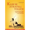 Kam se ztratili voliči? - Lukáš Linek