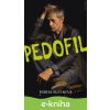 E-kniha Pedofil - Mária Blšáková