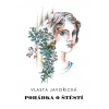 Pohádka o štěstí - Vlasta Javořická