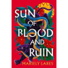 Sun of Blood and Ruin - Mariely Lares