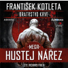 Mega hustej nářez - Bratrstvo krve 3 (audiokniha)