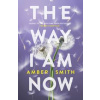 The Way I Am Now - Amber Smith, Rock the Boat
