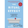The Ritual Effect - Michael Norton