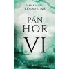 Pán hor VI - Hana Marie Körnerová