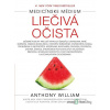 Medicínske médium: Liečivá očista - Anthony William - online doručenie