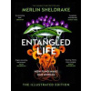 Entangled Life - Merlin Sheldrake, The Bodley Head