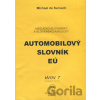 Anglicko slovenský a slovensko anglický automobilový slovník EÚ Michael de Kernech