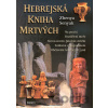 Hebrejská kniha mrtvých - Zhenya Senyak
