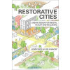 Restorative Cities