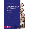 Diagnostika a terapie ADHD - Michal Miovský