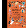 Strašidelné pohádky z celého světa - 50 pohádek a příběhů, ze kterých ti bude běhat mráz po zádech - Angela McAllister