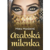 Arabská milenka - Mirka Manáková