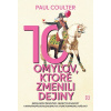 10 omylov, ktoré zmenili dejiny - Paul Coulter