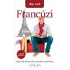 Akí sú? Francúzi