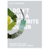 I Dont Have A Favourite Colour - Hella Jongerius, Die Gestalten Verlag