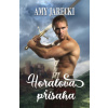 Horalova přísaha - Amy Jarecki